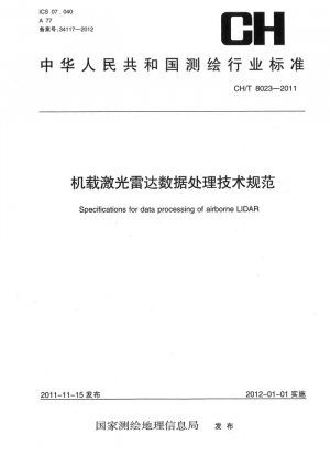 Especificaciones para el procesamiento de datos de LIDAR aerotransportado