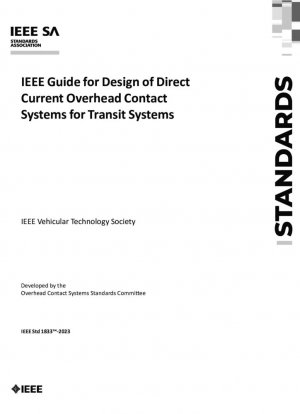 Guía IEEE para el diseño de sistemas de contacto aéreos de corriente directa para sistemas de tránsito