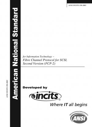 Tecnología de la información: protocolo de canal de fibra para SCSI, segunda versión (FCP-2)
