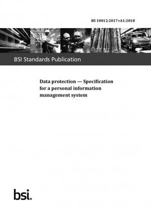 Protección de Datos. Especificación para un sistema de gestión de información personal.