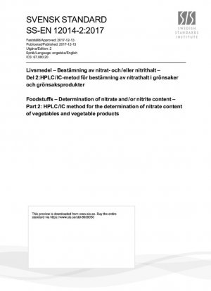 Productos alimenticios - Determinación del contenido de nitratos y/o nitritos - Parte 2: Método HPLC/IC para la determinación del contenido de nitratos en verduras y productos vegetales