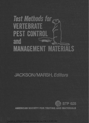 Métodos de prueba para materiales de control utilizados para controlar y gestionar roedores y otras plagas