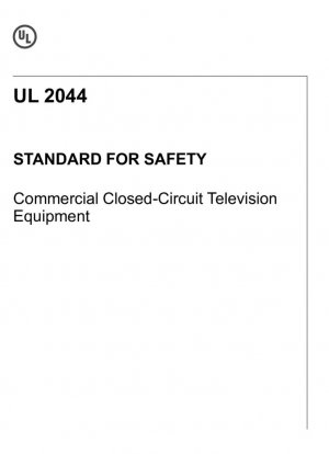 Norma UL para equipos comerciales de televisión de circuito cerrado (cuarta edición)