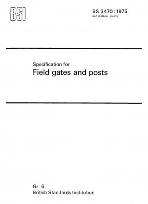 Especificaciones para puertas y postes de campo.