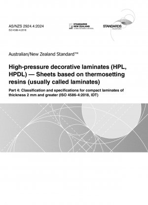 Laminados decorativos de alta presión (HPL, HPDL): láminas a base de resinas termoendurecibles (normalmente denominadas laminados), Parte 4: Clasificación y especificaciones para laminados compactos de 2 mm de espesor y mayores (ISO 4586-4:2018, IDT)