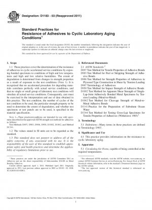 Prácticas estándar para la resistencia de adhesivos a condiciones cíclicas de envejecimiento en laboratorio