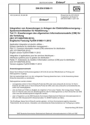 Integración de aplicaciones en sistemas de suministro eléctrico - Interfaces de sistema para la gestión de redes - Parte 11: Extensiones del modelo de información general (CIM) para distribución