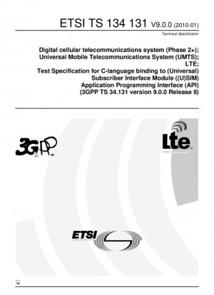 Sistema de telecomunicaciones celulares digitales (Fase 2+); Sistema Universal de Telecomunicaciones Móviles (UMTS); LTE; Especificación de prueba para enlace de lenguaje C a la Interfaz de Programación de Aplicaciones (API) del Módulo de Interfaz de Suscriptor (Universal) ((U)SIM) (3GPP T...