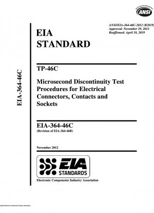 Procedimientos de prueba de discontinuidad de microsegundos TP-46C para conectores, contactos y enchufes eléctricos