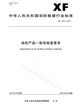 Requisitos de inspección de consistencia de productos contra incendios
