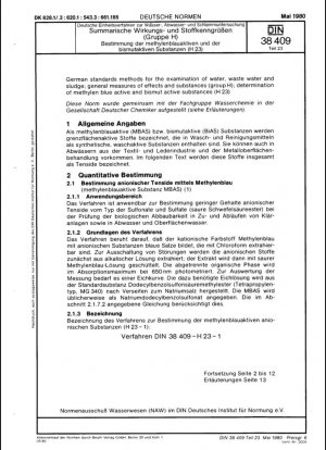 Métodos estándar alemanes para el análisis de agua, aguas residuales y lodos; medidas generales de efectos y sustancias (grupo H), determinación de sustancias activas de azul de metileno y sustancias activas de bismuto (H23)