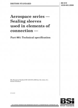 Serie aeroespacial - Manguitos de sellado utilizados en elementos de conexión - Especificaciones técnicas