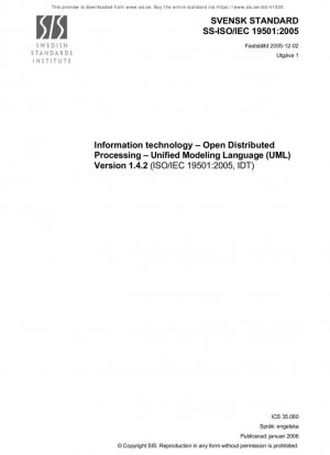 Tecnologías de la información - Procesamiento distribuido abierto - Lenguaje de modelado unificado (UML) Versión 1.4.2 (ISO/IEC 19501:2005, IDT)