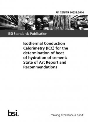 Calorimetría de conducción isotérmica (ICC) para la determinación del calor de hidratación del cemento: Informe del estado del arte y recomendaciones