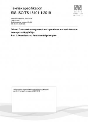Interoperabilidad de operaciones y mantenimiento y gestión de activos de petróleo y gas (OGI) - Parte 1: Descripción general y principios fundamentales