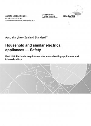 Aparatos electrodomésticos y similares. Seguridad, parte 2.53: Requisitos particulares para aparatos de calefacción de sauna y cabinas de infrarrojos.