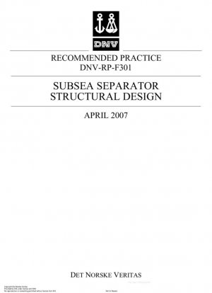 Práctica recomendada para el diseño estructural de separadores submarinos