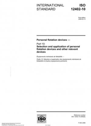 Dispositivos de flotación personal - Parte 10: Selección y aplicación de dispositivos de flotación personal y otros dispositivos relevantes