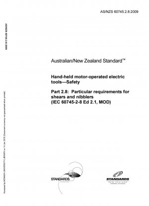 Herramientas eléctricas manuales accionadas por motor - Seguridad - Requisitos particulares para cizallas y mordisqueadoras (IEC 60745-2-8 Ed 2.1, MOD)