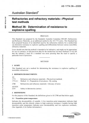 Refractarios y materiales refractarios - Métodos de ensayo físico - Determinación de la resistencia al desconchado explosivo