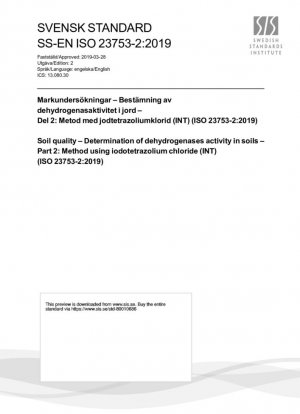 Calidad del suelo - Determinación de la actividad de dehidrogenasas en suelos - Parte 2: Método que usa cloruro de tetrazolio iodado (INT) (ISO 23753-2:2019)