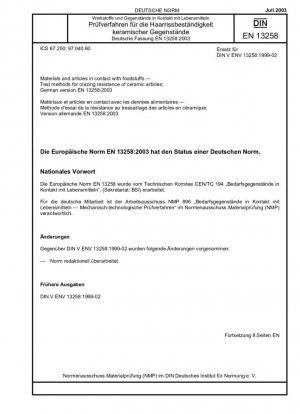 Materiales y artículos en contacto con productos alimenticios. Métodos de prueba para determinar la resistencia al agrietamiento de artículos cerámicos; Versión alemana EN 13258:2003