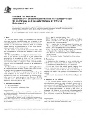 Método de prueba estándar para dímero/trímero de clorotrifluoroetileno (S-316), aceite y grasa recuperables y material no polar mediante determinación por infrarrojos