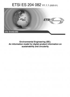Ingeniería Ambiental (EE); Un modelo de información para productos digitales sobre sostenibilidad y circularidad