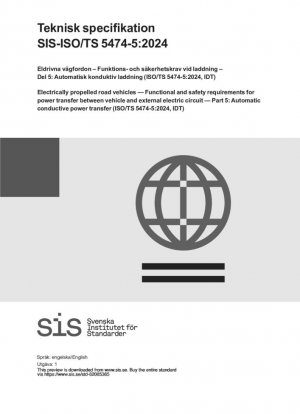 Vehículos de carretera propulsados eléctricamente. Requisitos funcionales y de seguridad para la transferencia de potencia entre el vehículo y el circuito eléctrico externo. Parte 5: Transferencia automática de potencia conductiva (ISO/TS 5474-5:2024, IDT).