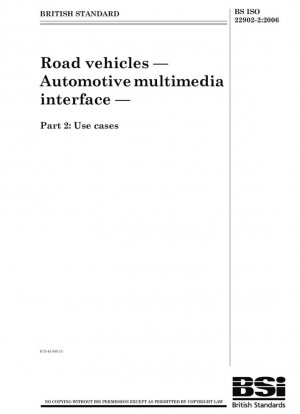 Vehículos de carretera - Interfaz multimedia para automoción - Casos de uso