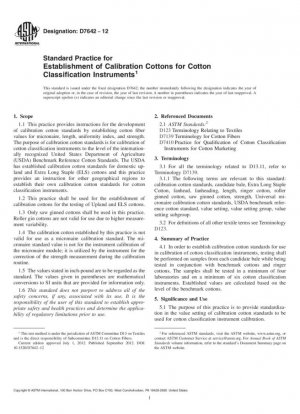 Práctica estándar para el establecimiento de algodones de calibración para instrumentos de clasificación de algodón