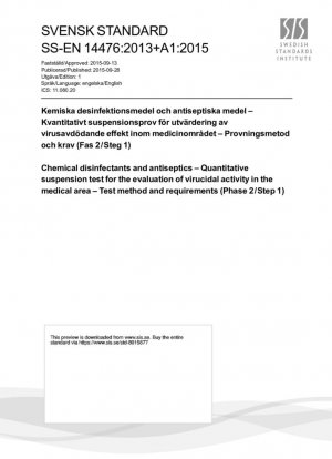 Desinfectantes y antisépticos químicos - Prueba cuantitativa de suspensión para la evaluación de la actividad virucida en el área médica - Método de prueba y requisitos (Fase 2/Paso 1)