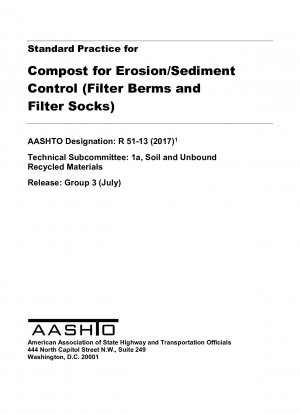 Práctica estándar de compost para el control de la erosión/sedimentos (bermas filtrantes y calcetines filtrantes)