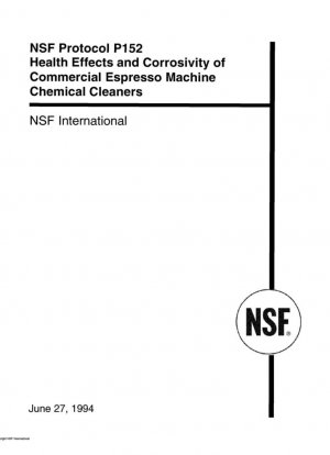 Protocolo P152 de la NSF Efectos sobre la salud y corrosividad de los limpiadores químicos para máquinas de café expreso comerciales