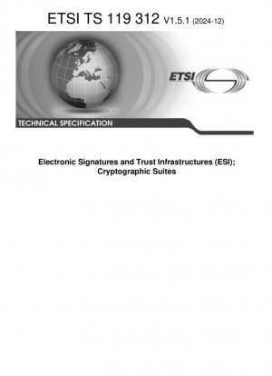 Firmas electrónicas e infraestructuras de confianza (ESI); suites criptográficas
