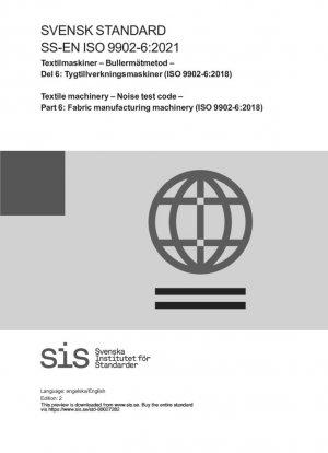 Maquinaria textil. Código de ensayo de ruido. Parte 6: Maquinaria para la fabricación de tejidos (ISO 9902-6:2018)