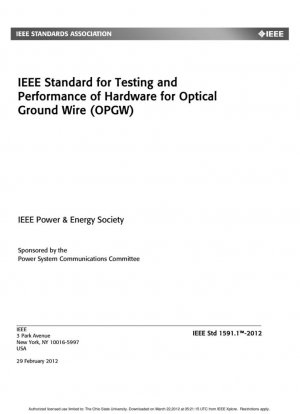 Estándar IEEE para pruebas y rendimiento de hardware para cables de tierra ópticos (OPGW)
