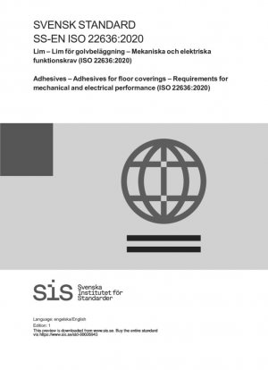 Adhesivos - Adhesivos para revestimientos de suelos - Requisitos de prestaciones mecánicas y eléctricas (ISO 22636:2020)