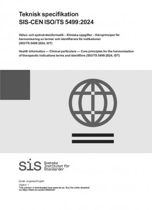 Informática sanitaria: datos clínicos: principios básicos para la armonización de términos e identificadores de indicaciones terapéuticas (ISO/TS 5499:2024, IDT)