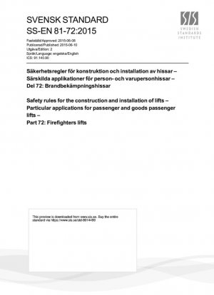 Normas de seguridad para la construcción e instalación de ascensores. Aplicaciones particulares de ascensores de pasajeros y de mercancías. Parte 72: Ascensores para bomberos.