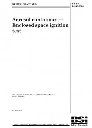 Contenedores de aerosoles. Prueba de ignición en espacios cerrados.