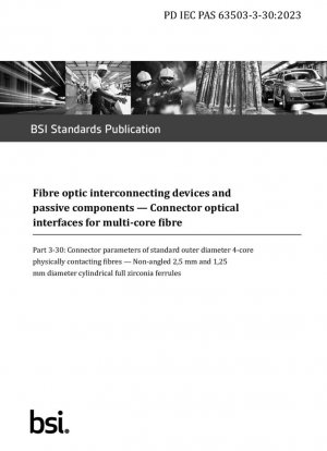 Dispositivos de interconexión de fibra óptica y componentes pasivos. Conector de interfaces ópticas para fibra multinúcleo. Parámetros del conector de fibras en contacto físico de 4 núcleos de diámetro exterior estándar. Zircón completo cilíndrico sin ángulo de 2,5 mm y 1,25 mm de diámetro