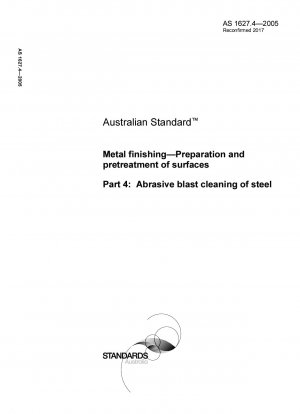 Acabado de metales - Preparación y pretratamiento de superficies - Limpieza abrasiva de acero