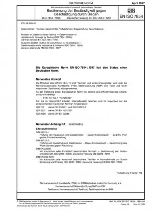 Tejidos recubiertos de caucho o plástico. Determinación de la resistencia al daño por flexión (ISO 7854:1995); Versión alemana EN ISO 7854:1997