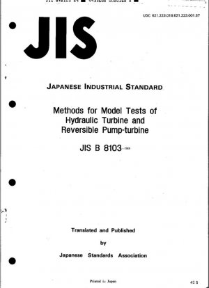 Métodos para ensayos de modelos de turbina hidráulica y bomba-turbina reversible.