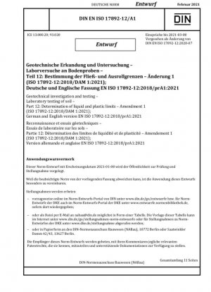 Ensayos geotécnicos - Ensayos de laboratorio de muestras de suelo - Parte 12: Determinación de los límites de flujo y rodadura - Primera modificación (ISO 17892-12:2018/DAM 1:2021)