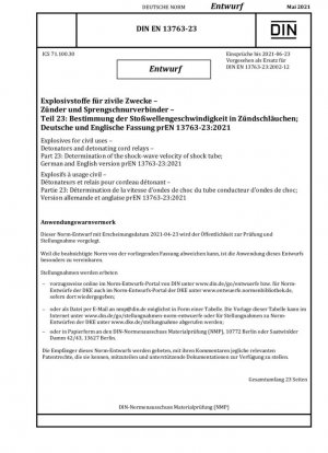 Explosivos para uso civil - Detonadores y elementos retardadores - Parte 23: Determinación de la velocidad de la onda de choque en tubos de ignición