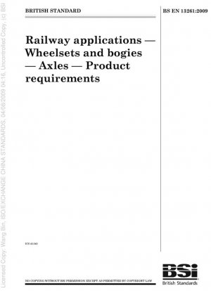 Aplicaciones ferroviarias - Ejes montados y bogies - Ejes - Requisitos del producto