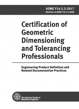 Certificación de Profesionales de Dimensionamiento y Tolerancias Geométricas