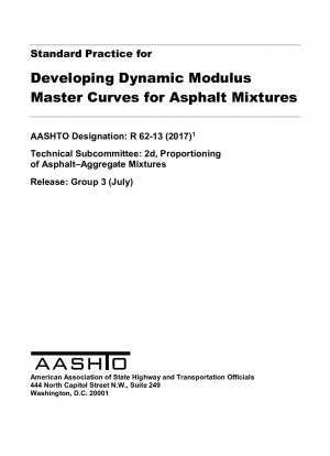 Práctica estándar para desarrollar curvas maestras de módulo dinámico para mezclas asfálticas